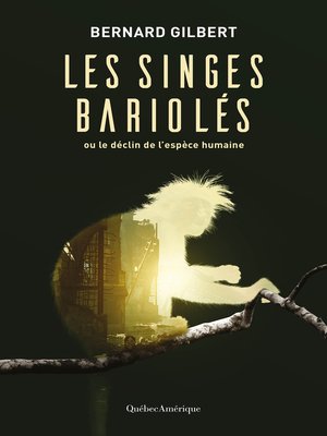 cover image of Les singes bariolés